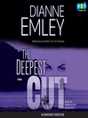 The Deepest Cut